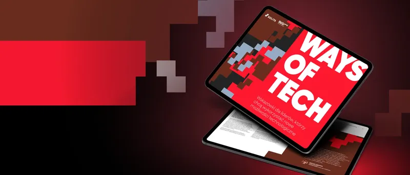 AI przechodzi do fazy wdrożeń. Co pokazuje raport Ways of Tech 2025?