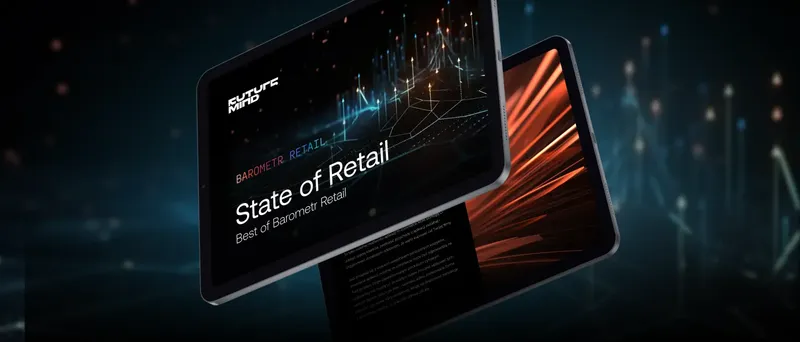 State of Retail: Najciekawsze wnioski z Barometru Retail