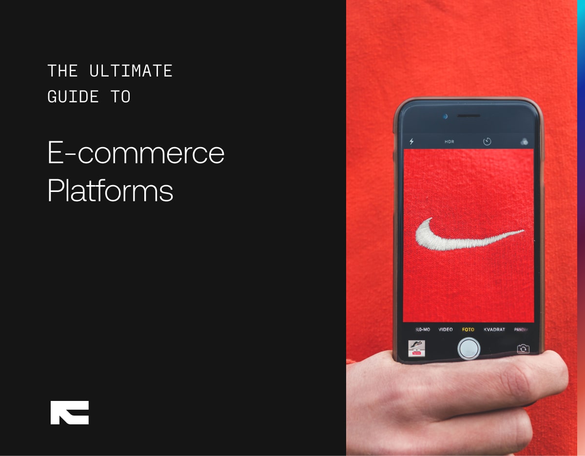 The Ultimate Guide to e-Commerce Platforms