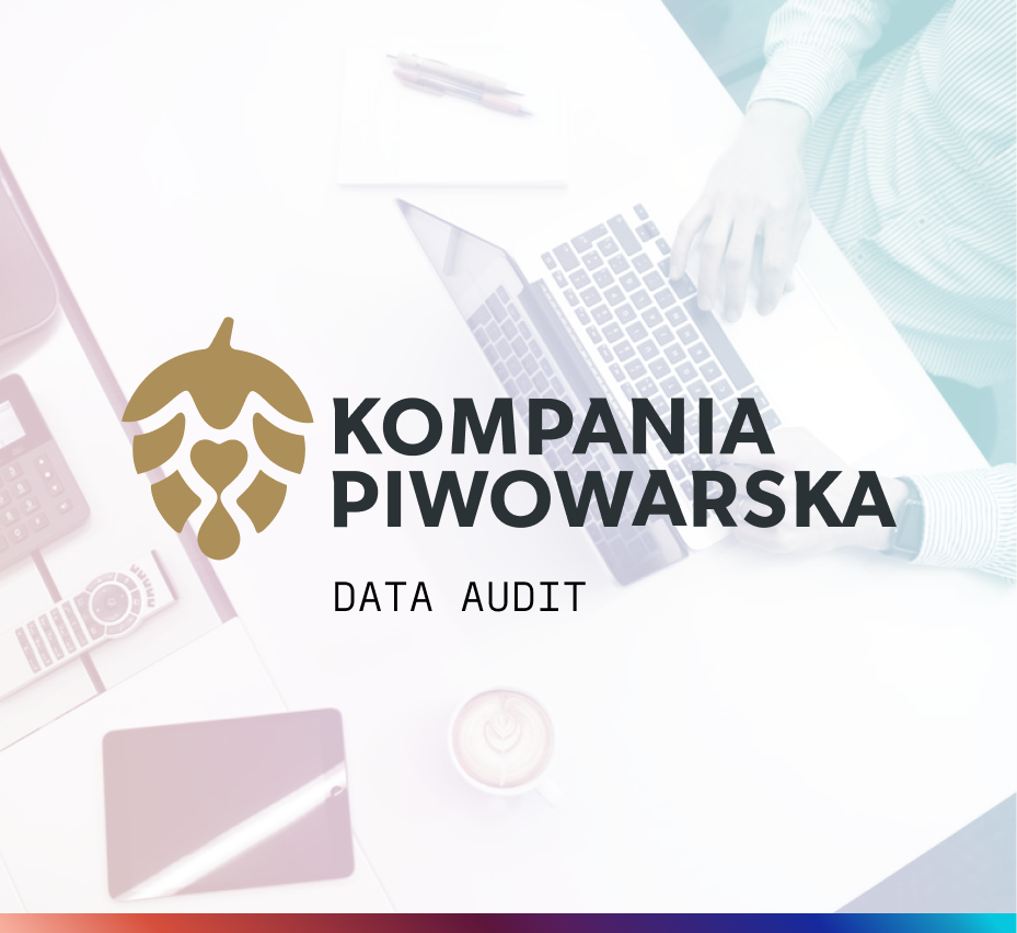 Kompania Piwowarska Data Audit