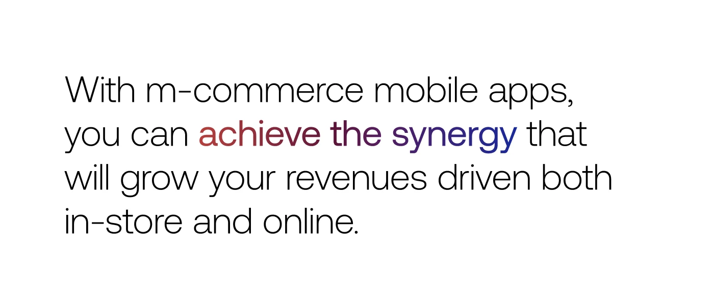 m-commerce mobile apps drive revenue